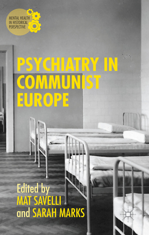 Psychiatry in Communist Europe - 