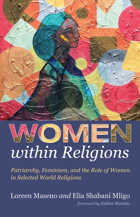 Women within Religions - Loreen Maseno, Elia Shabani Mligo