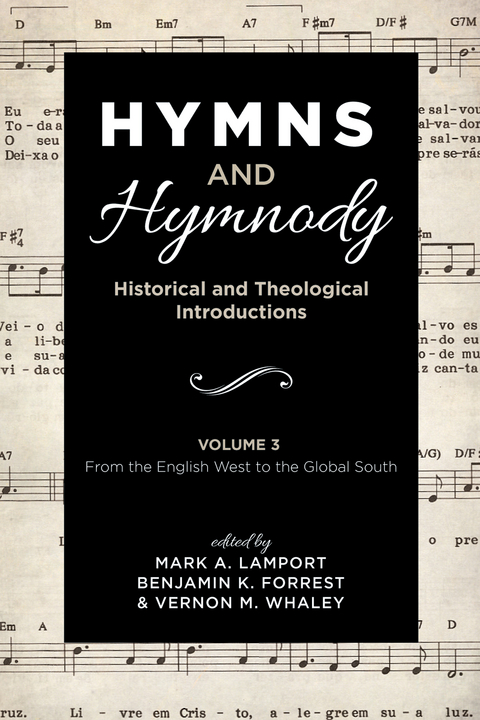 Hymns and Hymnody: Historical and Theological Introductions, Volume 3 - 