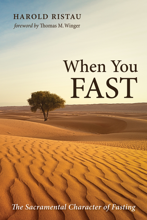 When You Fast -  Harold Ristau