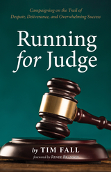 Running for Judge - Tim Fall