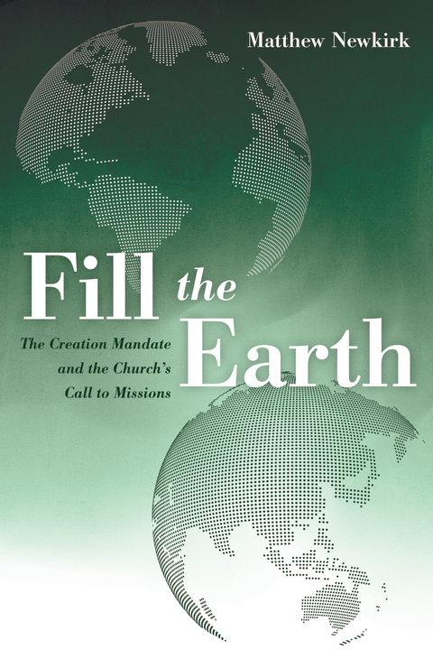 Fill the Earth - Matthew Newkirk