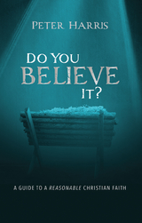 Do You Believe It? - Peter Harris