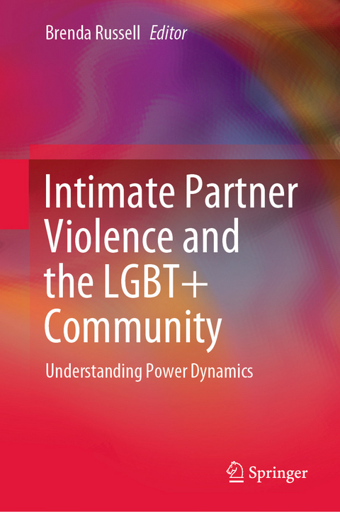 Intimate Partner Violence and the LGBT+ Community - 