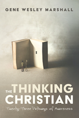 Thinking Christian -  Gene Wesley Marshall