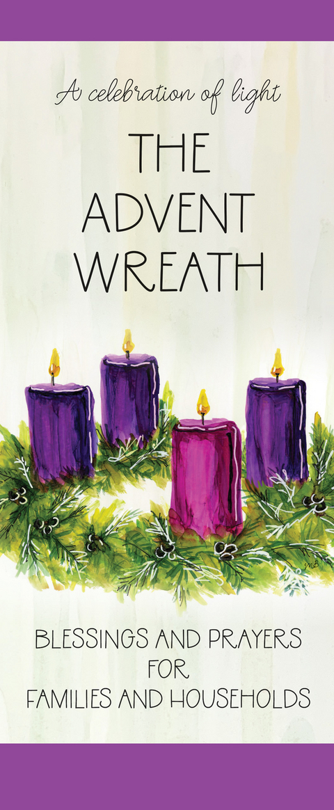 The Advent Wreath - Jay Cormier