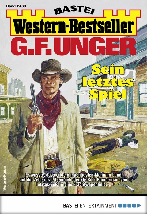 G. F. Unger Western-Bestseller 2469 - G. F. Unger