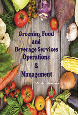 Greening Food And Beverage Service: (Operations And Management) -  Viniti Sharma