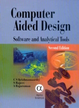 Computer Aided Design - Krishnamoorthy, C.S.; Rajeev, S.; Rajaraman, A.