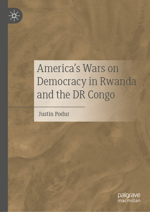 America's Wars on Democracy in Rwanda and the DR Congo -  Justin Podur