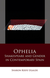 Ophelia -  Sharon Keefe Ugalde