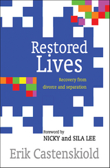 Restored Lives -  Erik Castenskiold