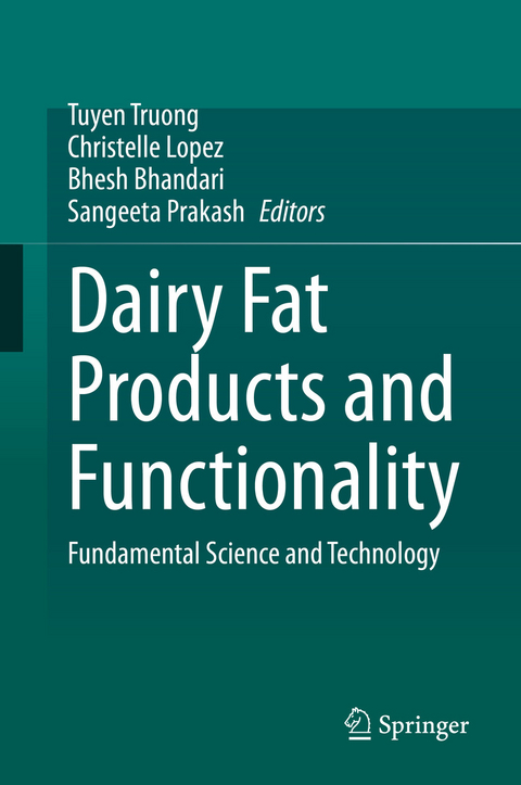 Dairy Fat Products and Functionality - 