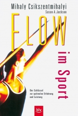 Flow im Sport - Mihaly Csikszentmihalyi, Susan A Jackson