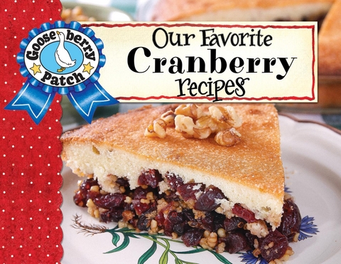 Our Favorite Cranberry Recipes -  Gooseberry Patch