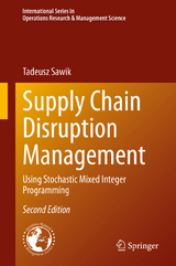 Supply Chain Disruption Management -  Tadeusz Sawik