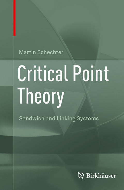 Critical Point Theory - Martin Schechter