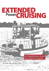 Extended Power Cruising -  Marlin (Ben) Schuetz