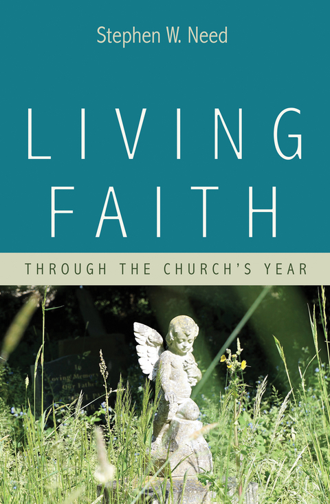 Living Faith - Stephen W. Need