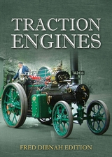Traction Engines -  Fred Dibnah
