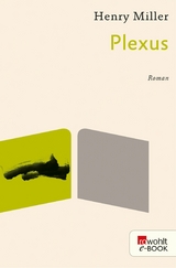 Plexus -  Henry Miller