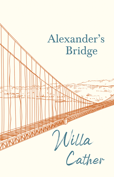 Alexander's Bridge - Willa Cather