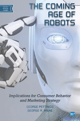 The Coming Age of Robots - George Pettinico, George R. Milne