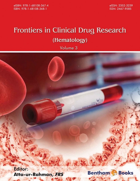 Frontiers in Clinical Drug Research - Hematology: Volume 3 - 