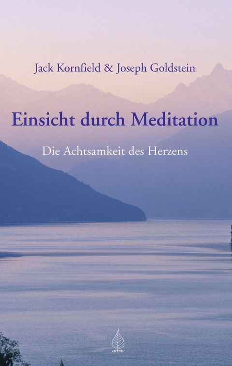 Einsicht durch Meditation -  Jack Kornfield,  Joseph Goldstein