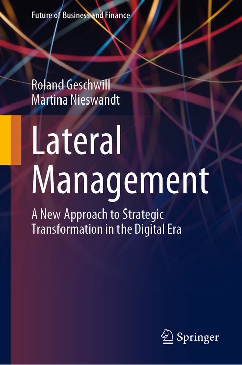 Lateral Management - Roland Geschwill, Martina Nieswandt