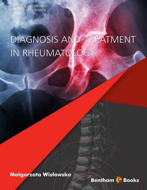 Diagnosis and Treatment in Rheumatology - Malgorzata Wislowska