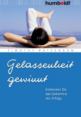 Gelassenheit gewinnt - Timothy Patterson