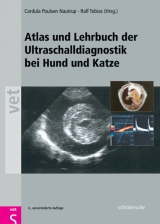 Atlas und Lehrbuch der Ultraschalldiagnostik bei Hund und Katze - Poulsen Nautrup, Cordula; Tobias, Ralf
