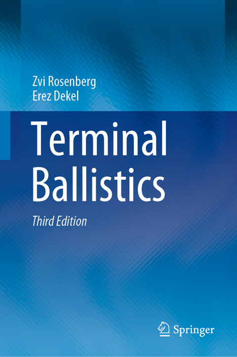 Terminal Ballistics - Zvi Rosenberg, Erez Dekel