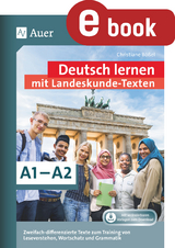 Deutsch lernen mit Landeskunde - Texten A1 - A2 - Christiane Bößel