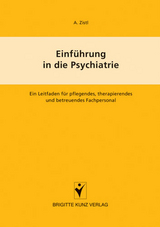 Einführung in die Psychiatrie - A Zistl