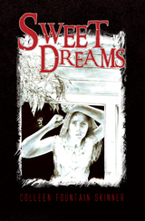 Sweet Dreams -  Colleen Fountain Skinner