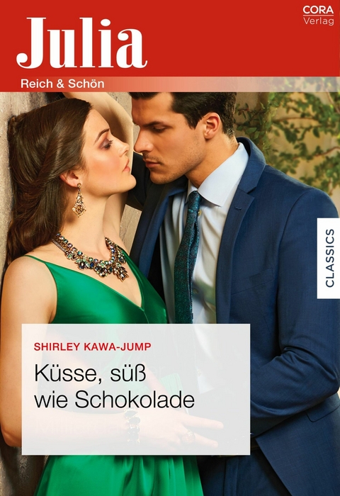 Küsse, süß wie Schokolade - Shirley Jump