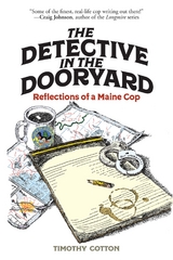 Detective in the Dooryard -  Timothy Cotton