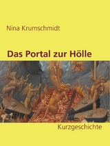 Das Portal zur Hölle - Nina Krumschmidt