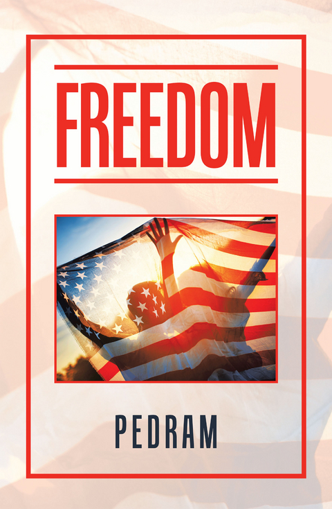 Freedom -  Pedram