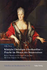 Königin Christiane Eberhardine – Pracht im Dienst der Staatsraison - Silke Herz