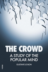 The Crowd - Gustave Le Bon