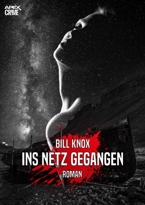 INS NETZ GEGANGEN - Bill Knox