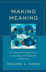 Making Meaning -  Richard L. Hayes