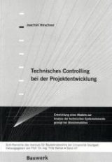 Technisches Controlling bei der Projektentwicklung - Hirschner, Joachim