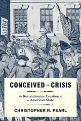 Conceived in Crisis -  Christopher R. Pearl