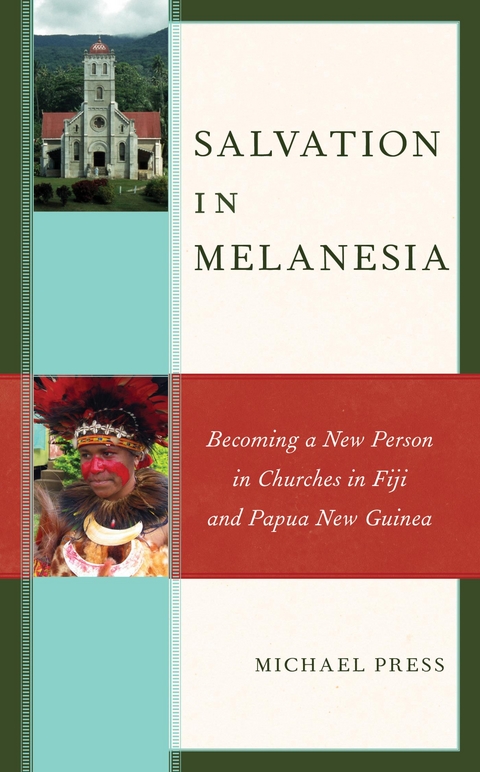 Salvation in Melanesia -  Michael Press