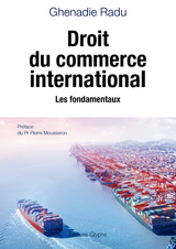 Droit du commerce international - Radu Ghenadie