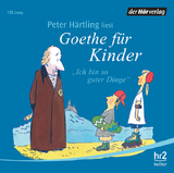 Goethe für Kinder - Peter Härtling
